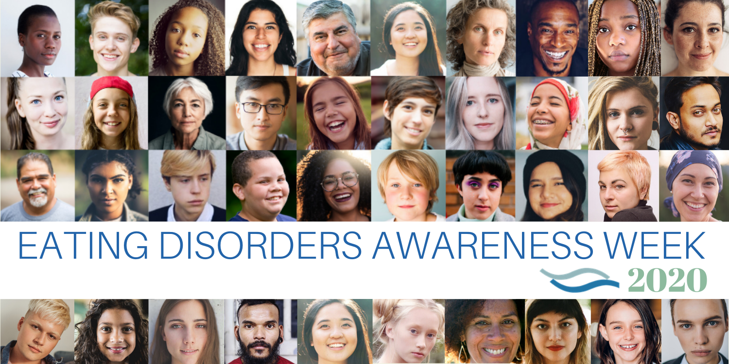 Eating Disorders Awareness Week 2020 Walden Eating Disorders Eating Disorders Awareness Week 2020 Walden Eating Disorders